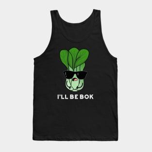 I'll Be Bok Cute Veggie Bok Chow Pun Tank Top